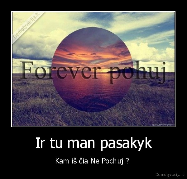 Ir tu man pasakyk