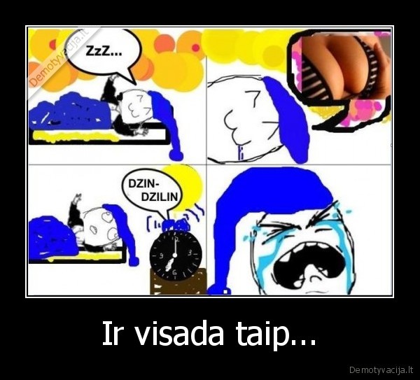 zadintuvas,blogai