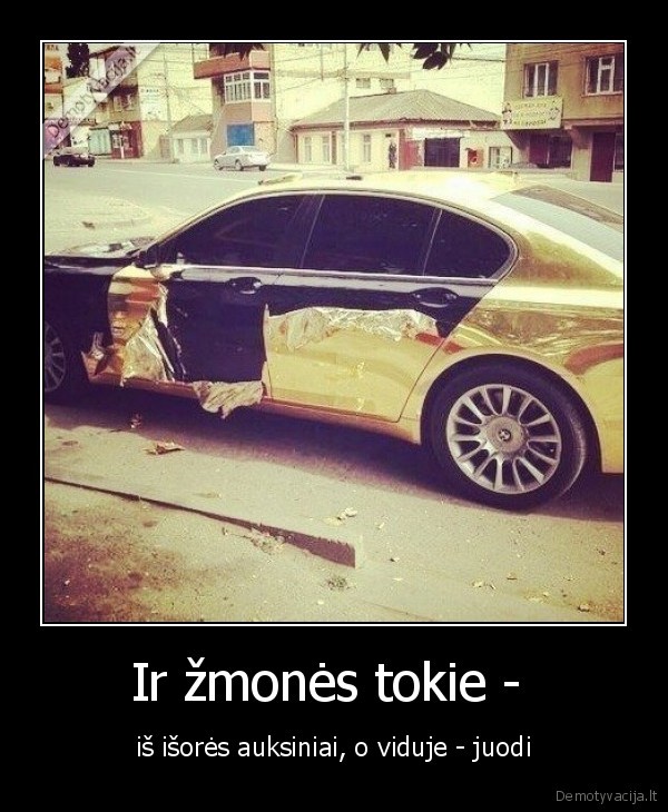Ir žmonės tokie - 
