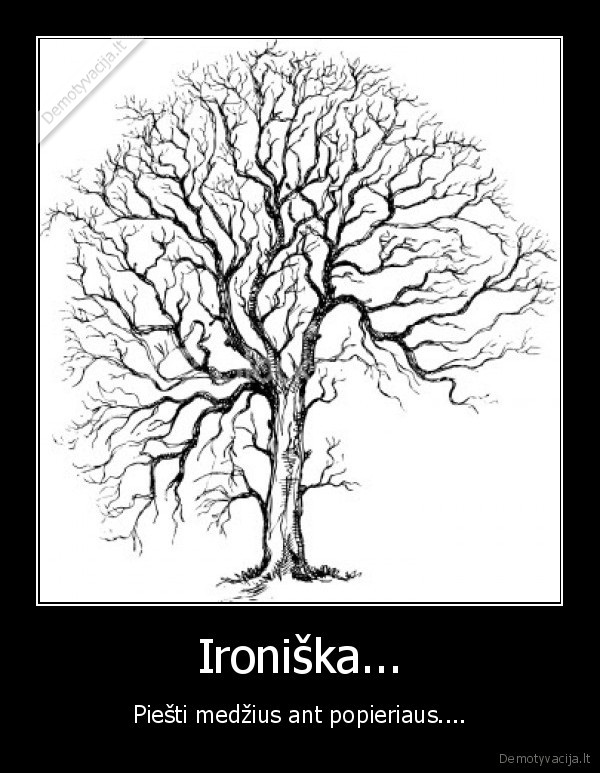 Ironiška...