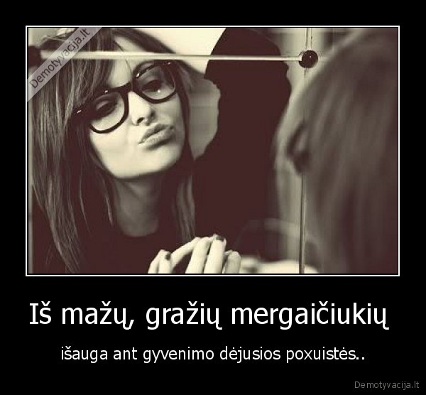 Iš mažų, gražių mergaičiukių 