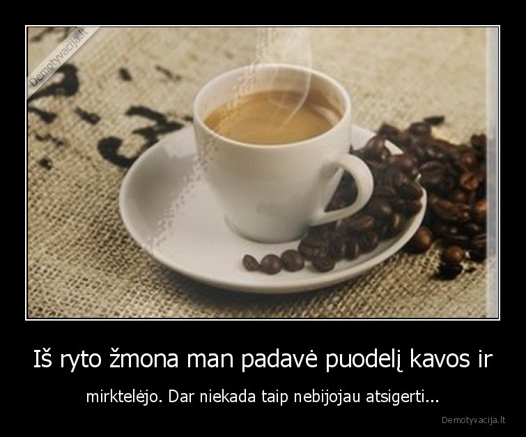 kava,itarimas
