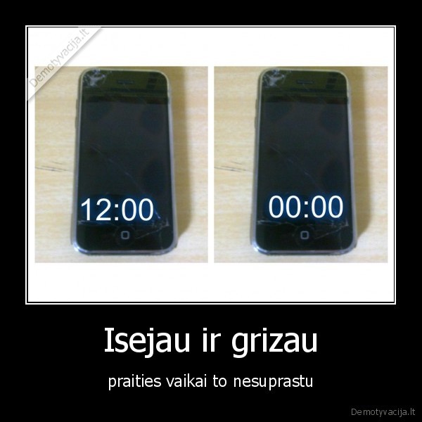 Isejau ir grizau