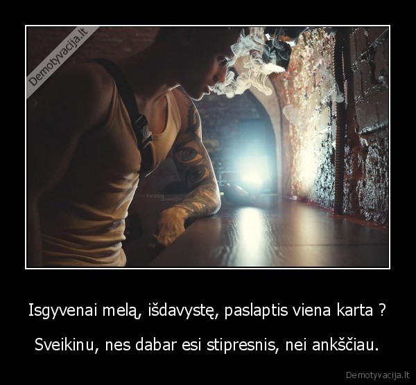 Isgyvenai melą, išdavystę, paslaptis viena karta ?