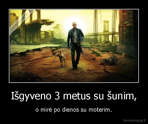Išgyveno 3 metus su šunim,