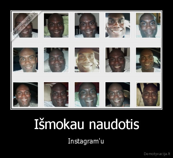 Išmokau naudotis