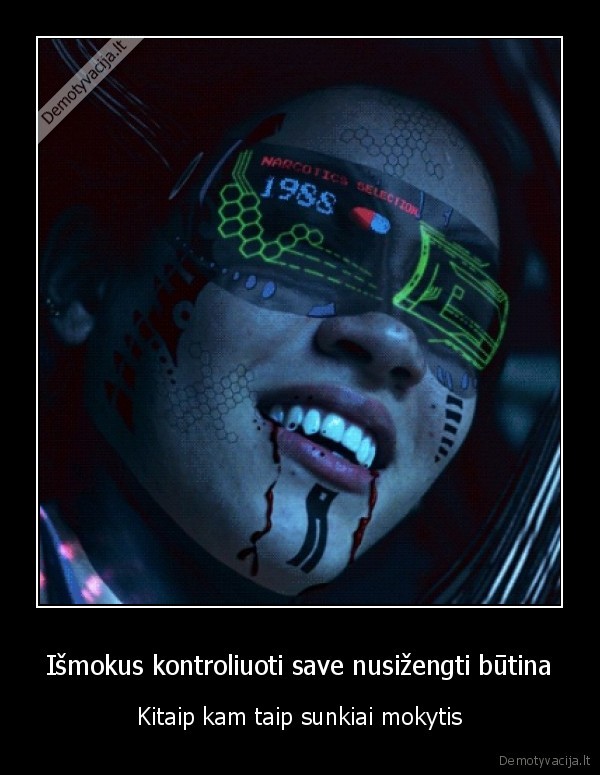 Išmokus kontroliuoti save nusižengti būtina