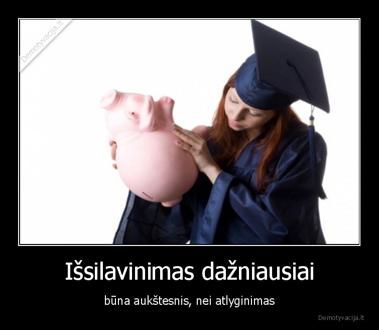 issilavinimas,aukstesnis,atlyginimas