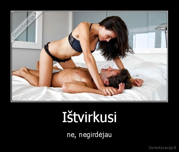 Ištvirkusi