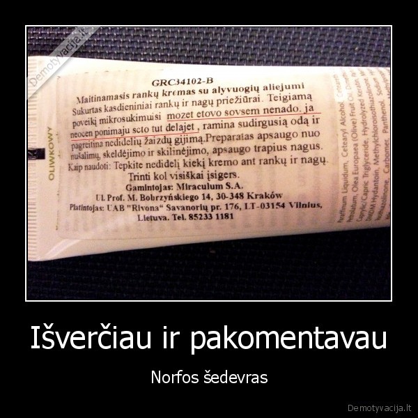 Išverčiau ir pakomentavau