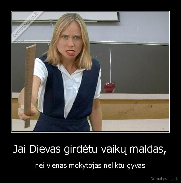 Jai Dievas girdėtu vaikų maldas,