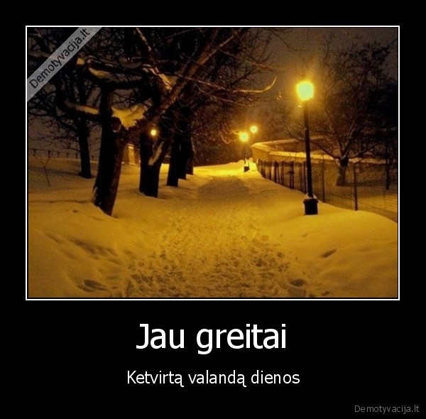 anksti, temsta,arteja, ziema
