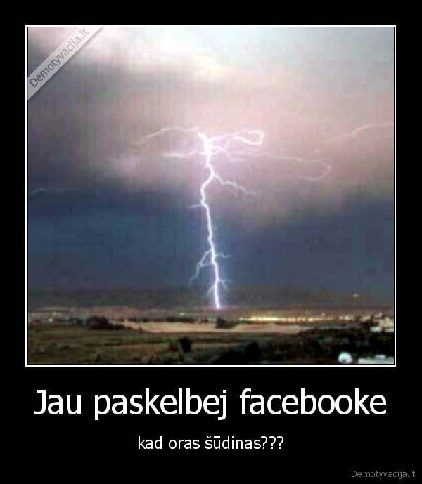 gruodzio, 4,lyjaa,ir, zaibuojaa,wtf