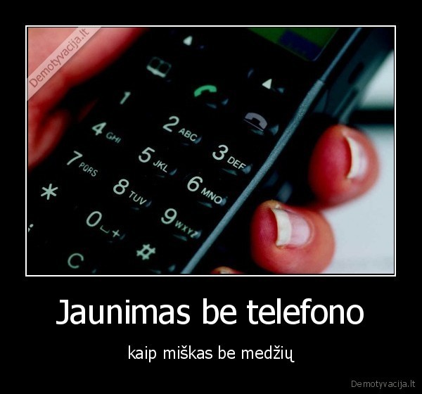 Jaunimas be telefono