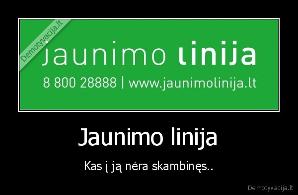 jaunimo, linija,880028888,mano, vyras, nuskendo, tulike