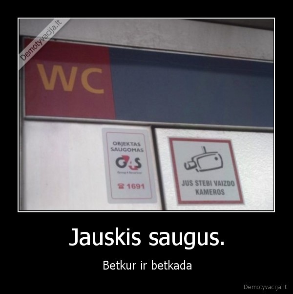 Jauskis saugus.