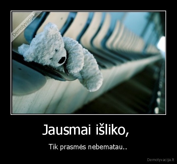 Jausmai išliko, 