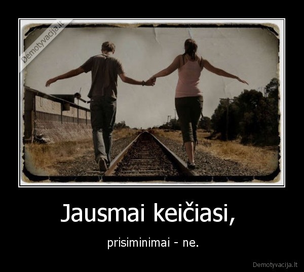Jausmai keičiasi, 