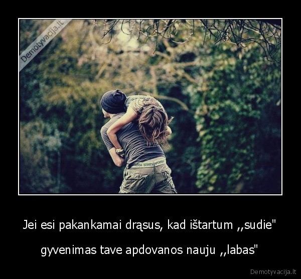 labas,nauji, santykiai