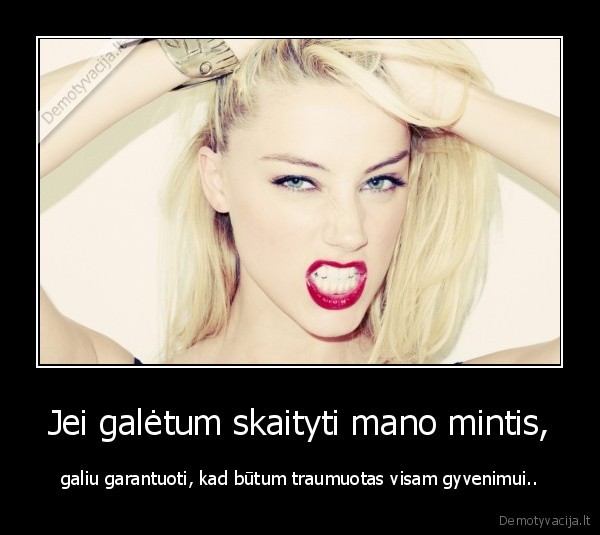 Jei galėtum skaityti mano mintis,