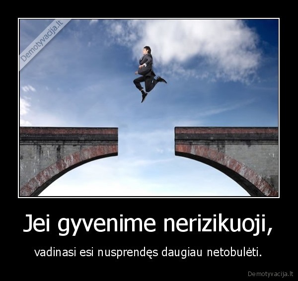 gyvenimas,rizika