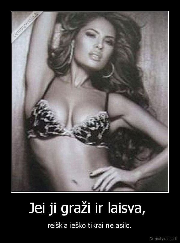 Jei ji graži ir laisva, 