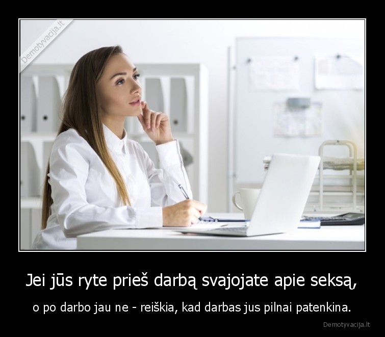 merginos,vaikinai,santykiai,seksas,darbas,patenkina