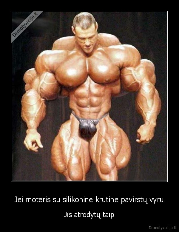 Jei moteris su silikonine krutine pavirstų vyru