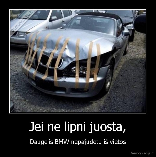 Jei ne lipni juosta,