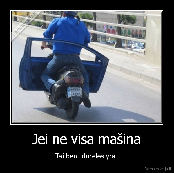 Jei ne visa mašina