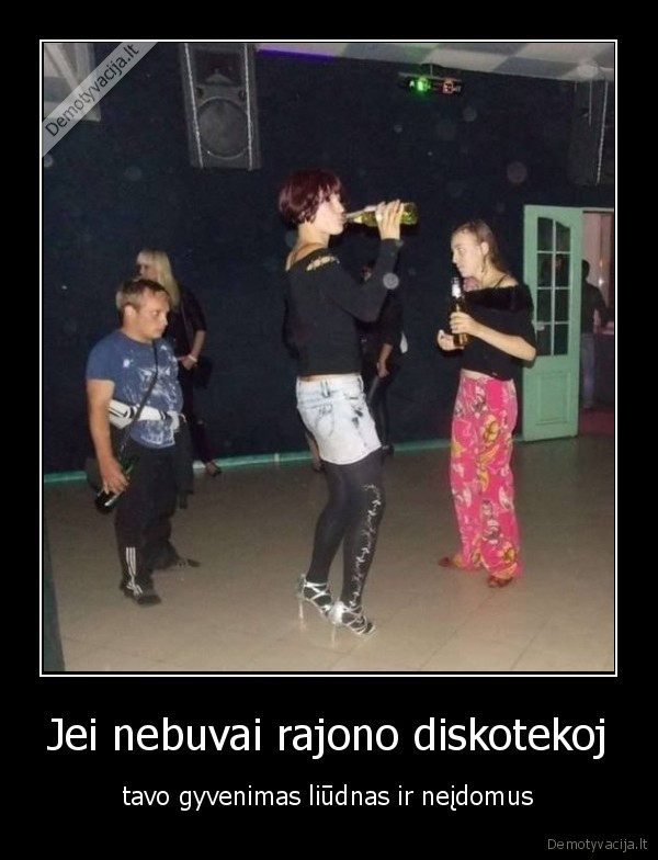 rajonas,diskoteka