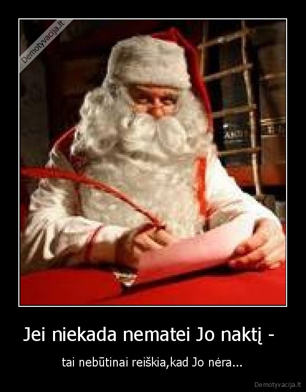 Jei niekada nematei Jo naktį - 