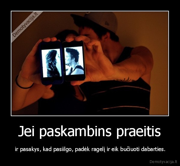 Jei paskambins praeitis