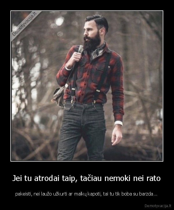 stilius,vyrai,nevyriskas