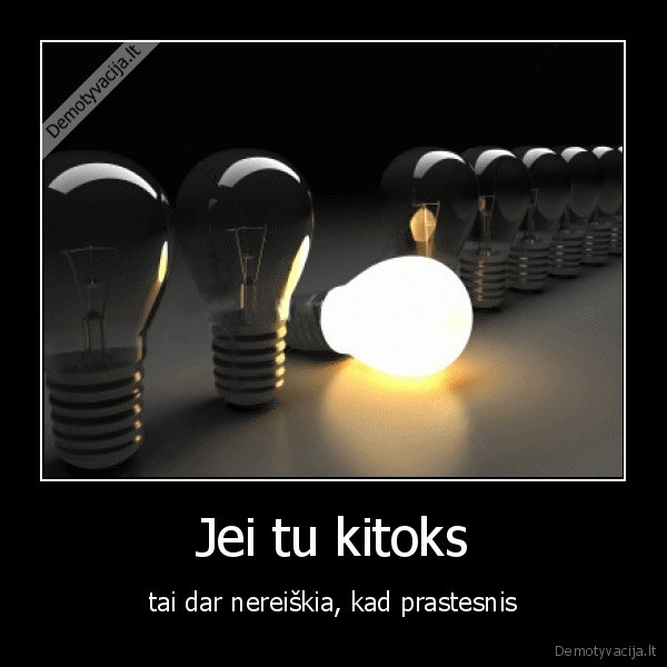 Jei tu kitoks