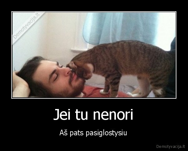 Jei tu nenori