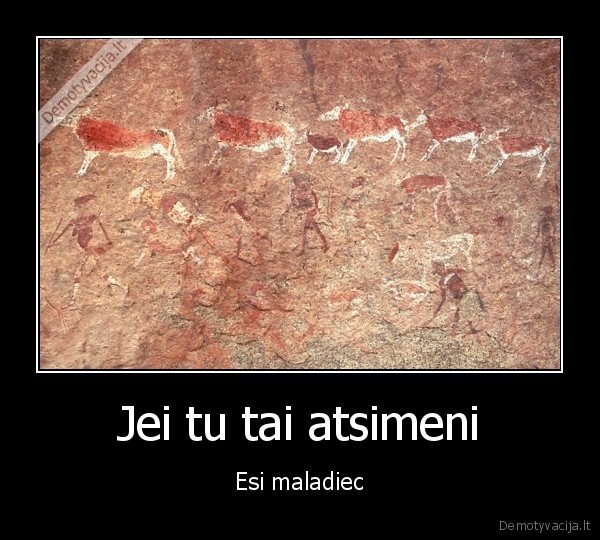 Jei tu tai atsimeni