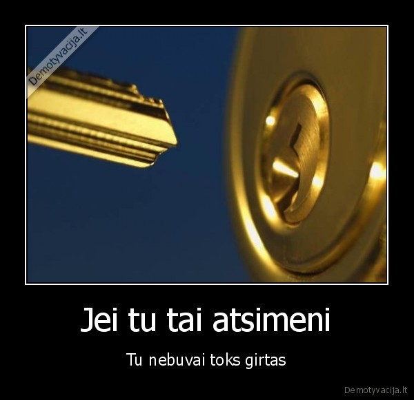 Jei tu tai atsimeni