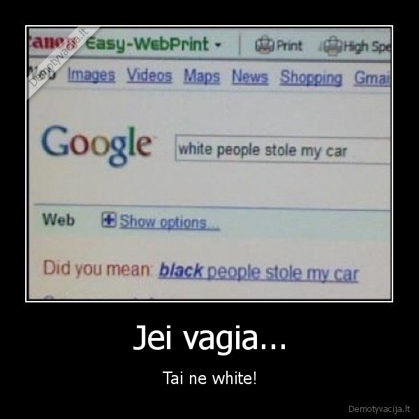 Jei vagia...