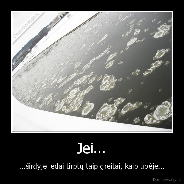 sirdis,upe,ledas