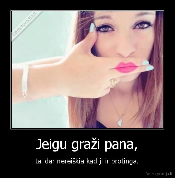 Jeigu graži pana,
