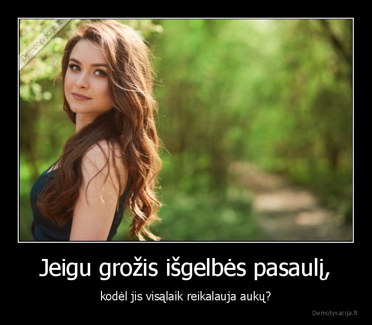 grozis,reikalauja,auku