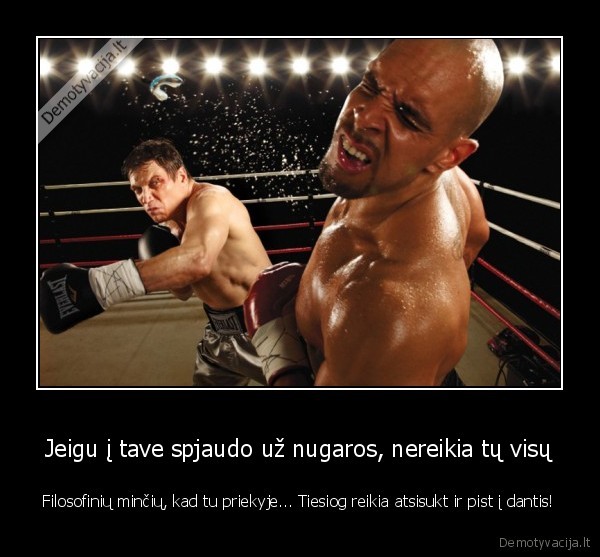 smugis, i, dantis,filosofija,naudingas, patarimas