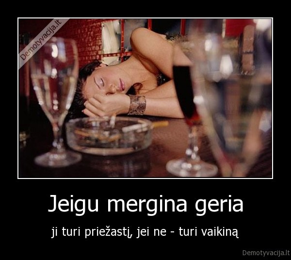 Jeigu mergina geria