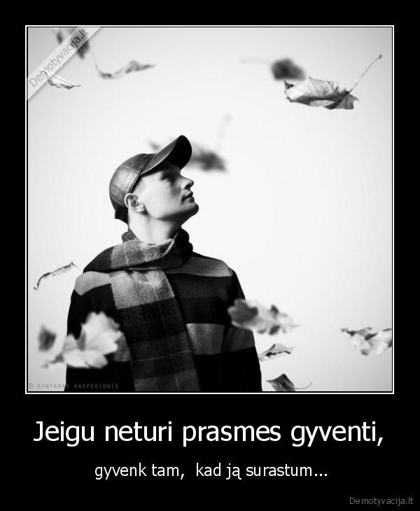 prasme,gyvenimas