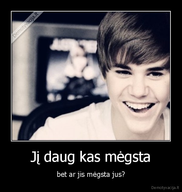 Jį daug kas mėgsta