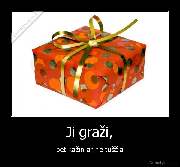 Ji graži,