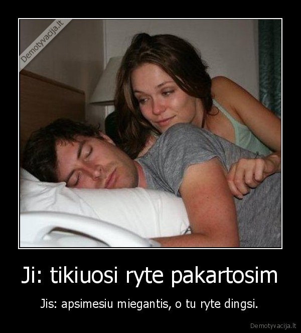 eik, susitvarkysi, makiaza
