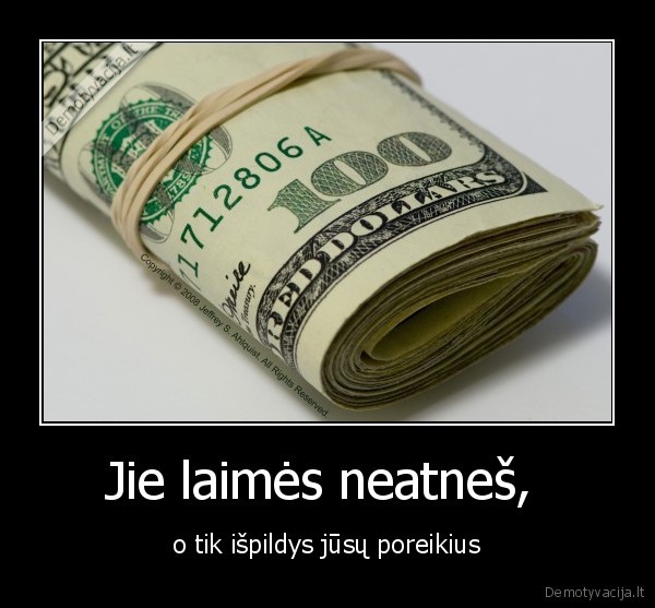 Jie laimės neatneš, 