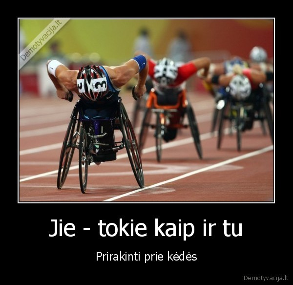Jie - tokie kaip ir tu